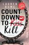 Countdown to Kill Cover des Buches Countdown to Kill (ISBN: 9783492313292)