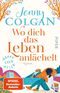 Happy Ever After – Wo dich das Leben anlächelt Cover des Buches Happy Ever After – Wo dich das Leben anlächelt (ISBN: 9783492316613)