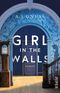 Girl in the Walls Cover des Buches Girl in the Walls (ISBN: 9783492319560)
