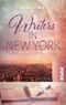 Writers in New York Cover des Buches Writers in New York (ISBN: 9783492501941)
