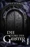 Die Tore der Geister Cover des Buches Die Tore der Geister (ISBN: 9783492502054)
