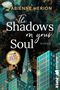 The Shadows on your Soul Cover des Buches The Shadows on your Soul (ISBN: 9783492506342)