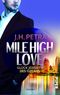 Mile High Love – Glück jenseits des Ozeans Cover des Buches Mile High Love – Glück jenseits des Ozeans (ISBN: 9783492506557)