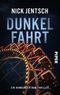 Dunkelfahrt Cover des Buches Dunkelfahrt (ISBN: 9783492506588)