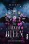 The Darkest Queen Cover des Buches The Darkest Queen (ISBN: 9783492708616)