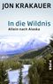 In die Wildnis Cover des Buches In die Wildnis (ISBN: 9783492957779)