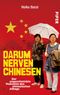 Darum nerven Chinesen Cover des Buches Darum nerven Chinesen