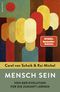 Mensch sein Cover des Buches Mensch sein (ISBN: 9783498003272)