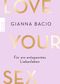 Love Your Sex Cover des Buches Love Your Sex (ISBN: 9783499007965)