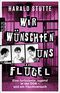 Wir wünschten uns Flügel Cover des Buches Wir wünschten uns Flügel (ISBN: 9783499010712)