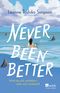 Never Been Better Cover des Buches Never Been Better (ISBN: 9783499014567)