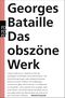 Das obszöne Werk Cover des Buches Das obszöne Werk (ISBN: 9783499128936)