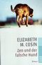Zen und der falsche Hund Cover des Buches Zen und der falsche Hund (ISBN: 9783499229893)