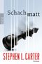 Schachmatt Cover des Buches Schachmatt (ISBN: 9783499254727)