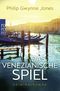 Das venezianische Spiel Cover des Buches Das venezianische Spiel (ISBN: 9783499276590)