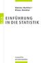 Einführung in die Statistik Cover des Buches Einführung in die Statistik (ISBN: 9783499557088)