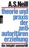 Theorie und Praxis der antiautoritären Erziehung Cover des Buches Theorie und Praxis der antiautoritären Erziehung (ISBN: 9783499167072)