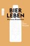 Bier leben Cover des Buches Bier leben (ISBN: 9783499629464)