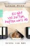 Es gibt viel zu tun, heften wir's ab Cover des Buches Es gibt viel zu tun, heften wir's ab (ISBN: 9783499629945)