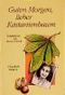 Guten Morgen, lieber Kastanienbaum! Cover des Buches Guten Morgen, lieber Kastanienbaum! (ISBN: 9783501061046)