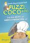 Fuzzi, Coco und Co, Band 01 Cover des Buches Fuzzi, Coco und Co, Band 01 (ISBN: 9783505133794)