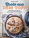 Brote aus dem Topf Cover des Buches Brote aus dem Topf (ISBN: 9783517096407)