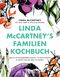 Linda McCartney's Familienkochbuch Cover des Buches Linda McCartney's Familienkochbuch (ISBN: 9783517101125)