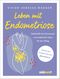 Leben mit Endometriose Cover des Buches Leben mit Endometriose (ISBN: 9783517101415)