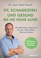Fit, schmerzfrei und gesund bis ins hohe Alter Cover des Buches Fit, schmerzfrei und gesund bis ins hohe Alter (ISBN: 9783517103495)