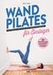 Wand Pilates für Einsteiger Cover des Buches Wand Pilates für Einsteiger (ISBN: 9783517103600)