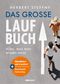 Das große Laufbuch Cover des Buches Das große Laufbuch (ISBN: 9783517104089)