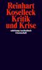 Kritik und Krise Cover des Buches Kritik und Krise (ISBN: 9783518276365)