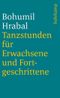 Tanzstunden für Erwachsene und Fortgeschrittene Cover des Buches Tanzstunden für Erwachsene und Fortgeschrittene (ISBN: 9783518392652)
