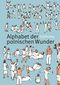 Alphabet der polnischen Wunder Cover des Buches Alphabet der polnischen Wunder (ISBN: 9783518419335)