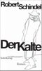 Der Kalte Cover des Buches Der Kalte (ISBN: 9783518423554)