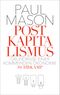 Postkapitalismus Cover des Buches Postkapitalismus (ISBN: 9783518425398)