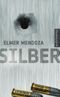 Silber Cover des Buches Silber (ISBN: 9783518461877)