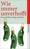 Wie immer unverhofft Cover des Buches Wie immer unverhofft (ISBN: 9783518463789)