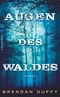 Augen des Waldes Cover des Buches Augen des Waldes (ISBN: 9783518465660)