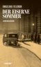 Der eiserne Sommer − Kriminalroman (Kommissär-Reitmeyer-Serie 1) Cover des Buches Der eiserne Sommer − Kriminalroman (Kommissär-Reitmeyer-Serie 1) (ISBN: 9783518467138)