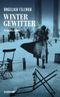 Wintergewitter − Kriminalroman (Kommissär-Reitmeyer-Serie 2) Cover des Buches Wintergewitter − Kriminalroman (Kommissär-Reitmeyer-Serie 2) (ISBN: 9783518470121)