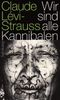 Wir sind alle Kannibalen Cover des Buches Wir sind alle Kannibalen (ISBN: 9783518586136)