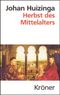 Herbst des Mittelalters Cover des Buches Herbst des Mittelalters (ISBN: 9783520204127)