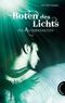 Boten des Lichts, Die Auserwählten Cover des Buches Boten des Lichts, Die Auserwählten (ISBN: 9783522201803)
