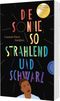 Die Sonne, so strahlend und Schwarz Cover des Buches Die Sonne, so strahlend und Schwarz (ISBN: 9783522204095)