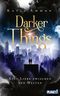 Darker Things Cover des Buches Darker Things (ISBN: 9783522506106)