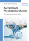 Kurzlehrbuch Physikalische Chemie Cover des Buches Kurzlehrbuch Physikalische Chemie (ISBN: 9783527318070)