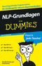NLP-Grundlagen für Dummies Das Pocketbuch Cover des Buches NLP-Grundlagen für Dummies Das Pocketbuch (ISBN: 9783527704569)