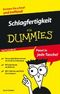 Schlagfertigkeit für Dummies Das Pocketbuch Cover des Buches Schlagfertigkeit für Dummies Das Pocketbuch (ISBN: 9783527705535)