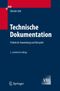 Technische Dokumentation: Praktische Anleitungen und Beispiele (VDI-Buch) Cover des Buches Technische Dokumentation: Praktische Anleitungen und Beispiele (VDI-Buch) (ISBN: 9783540278481)